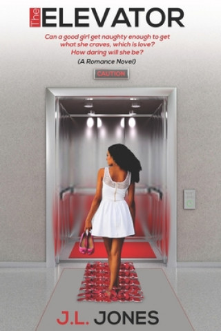 Knjiga The Elevator J. L. Jones