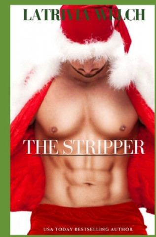 Knjiga The Stripper Latrivia Nelson