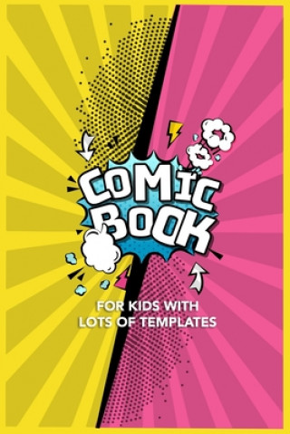 Книга Comic Book for kids with lots of templates Comics for Artists