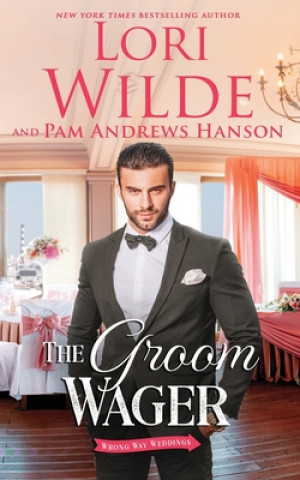 Buch The Groom Wager Pam Andrews Hanson