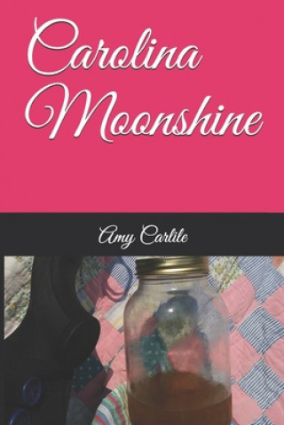 Boek Carolina Moonshine Amy Carlile