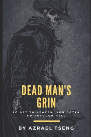 Knjiga Dead Man's Grin Azrael Tseng
