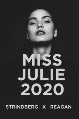Knjiga Miss Julie 2020 August Strindberg