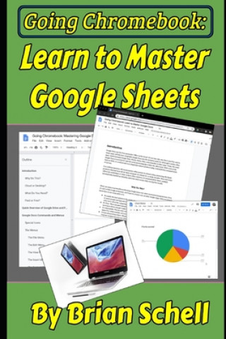 Knjiga Going Chromebook Brian Schell