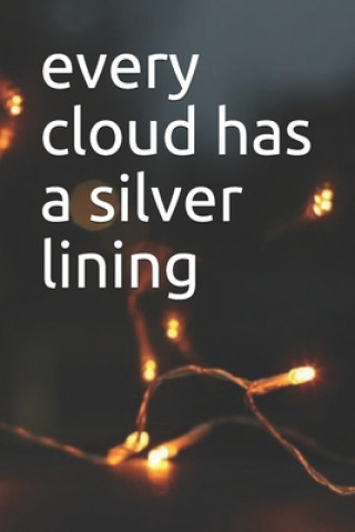Βιβλίο every cloud has a silver lining Air Art