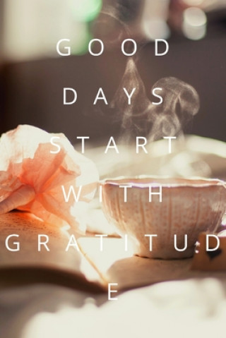 Kniha Good Days Start With Gratitude Star Note Book