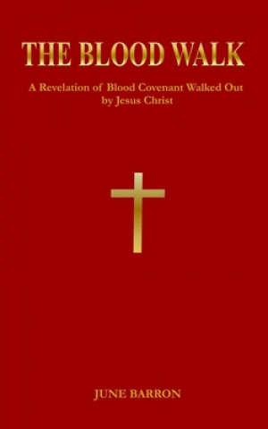 Knjiga The Blood Walk June Barron