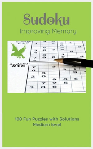 Book Sudoku: Improving Memory: Medium Level Eagle Ino Edition