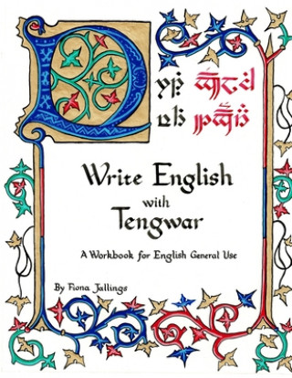 Kniha Write English with Tengwar: A Workbook for English General Use Fiona Jallings