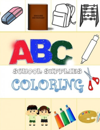 Knjiga ABC School Supplies Coloring Ahmed Hamid