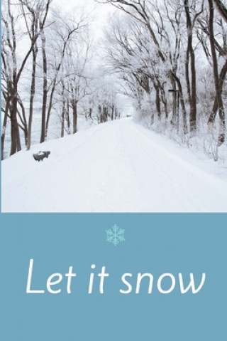 Kniha let it snow Star Note Book