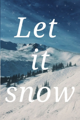 Kniha let it snow Star Note Book