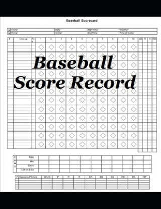 Könyv Baseball Score Record: The quality Record Keeping Book for Baseball Teams and Fans at Any range 110 pages 8,5 x11 inches Joseph Okeniyi