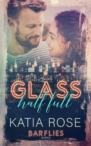 Buch Glass Half Full Katia Rose
