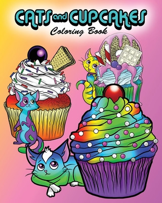 Knjiga Cats and Cupcakes: Coloring Book Justin Davis