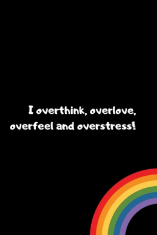 Kniha I overthink, overlove, overfeel and overstress Art by Nachat