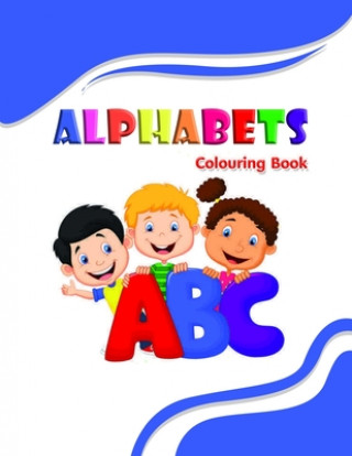 Carte Alphabets colouring book: for kids 4-8 Guru Engineering