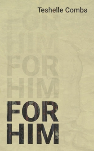 Book For Him Teshelle Combs