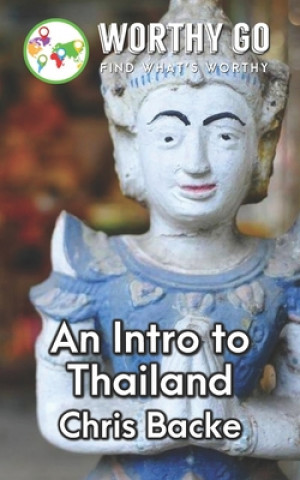 Könyv An Intro to Thailand Chris Backe