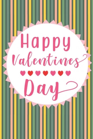 Knjiga Happy Valentines Day Deronia Journals