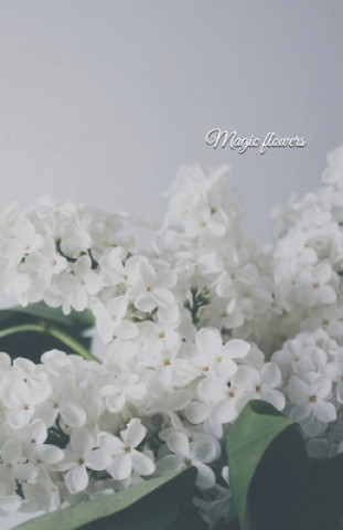 Knjiga Magic flowers N. M
