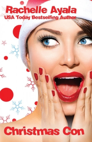 Knjiga Christmas Con Rachelle Ayala