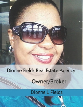 Book Dionne Fields Real Estate Agency Dionne L. Fields