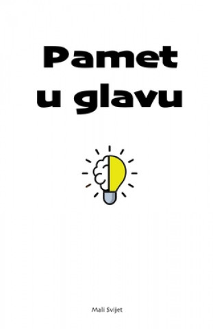 Knjiga Pamet u glavu Mali Svijet