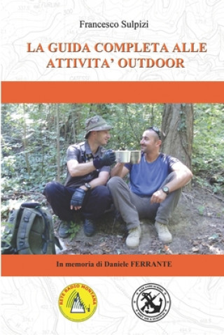Buch La guida completa alle attivit? outdoor Francesco Sulpizi
