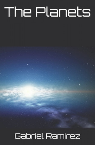 Knjiga The Planets Gabriel Ramirez