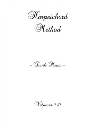 Libro Harpsichord Method Volumes 9 10 Sylvain Nowe