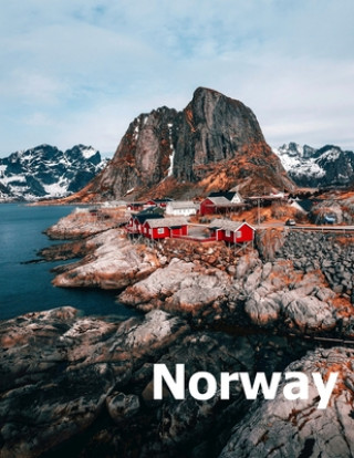 Книга Norway: Coffee Table Photography Travel Picture Book Album Of A Scandinavian Norwegian Country And Oslo City In The Baltic Sea Amelia Boman