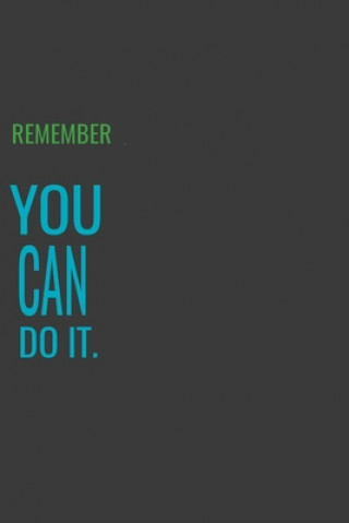 Knjiga Remember You Can Do It T. y.