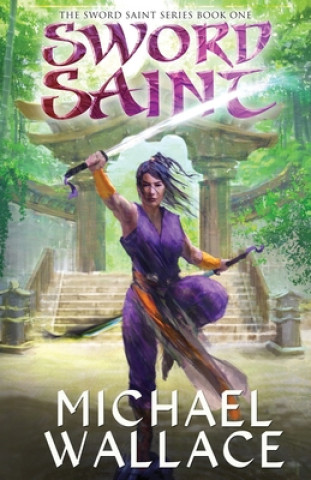 Knjiga Sword Saint Michael Wallace