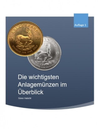 Kniha Die wichtigsten Anlagemünzen im Überblick S?ren Habicht