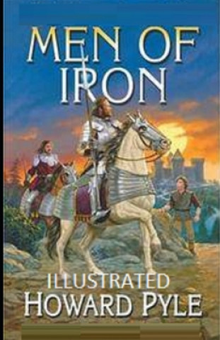 Книга Men of Iron Illustrated Howard Pyle