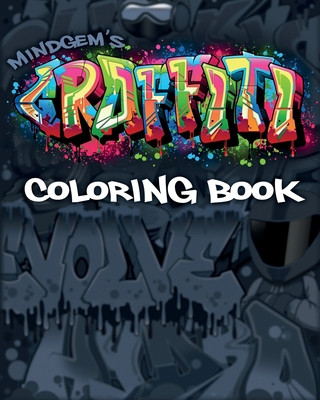 Könyv MindGem's GRAFFITI Coloring Book Mindgem Graphics