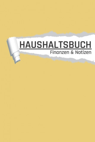 Kniha Haushaltsbuch: Farbe: Pastel Gelb I Einnahmen und Ausgaben planen und sparen I DIN A5 I 120 Seiten I Undatiert I 52 Wochen I Fixkoste Aw Media