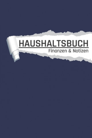 Kniha Haushaltsbuch: Farbe blau I Einnahmen und Ausgaben planen und sparen I DIN A5 I 120 Seiten I Undatiert I 52 Wochen I Fixkosten I Bila Aw Media