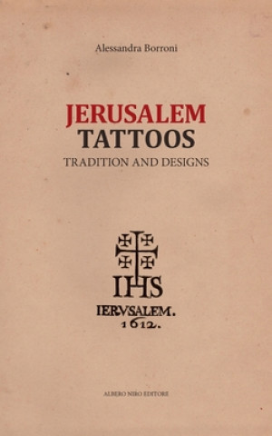 Kniha Jerusalem Tattoos Alessandra Borroni