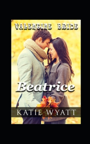 Knjiga Beatrice Katie Wyatt