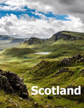 Carte Scotland: Coffee Table Photography Travel Picture Book Album Of A Scottish Country And Edinburgh City In United Kingdom Large Si Amelia Boman