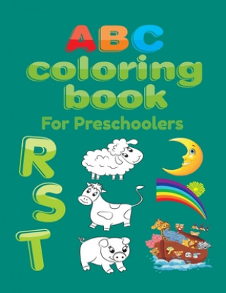 Könyv ABC Coloring Book For Preschoolers: Big Preschool Workbook abc coloring book for kids, Ages 3 - 5, Colors, Shapes, Numbers 1-10, Alphabet, Pre-Writing Abc Letter Coloring Book Publishing