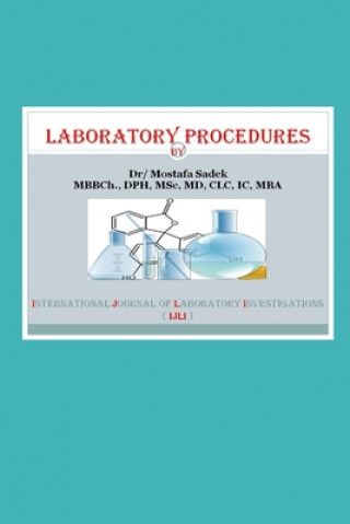 Knjiga Laboratory Procedures Mostafa Sadek