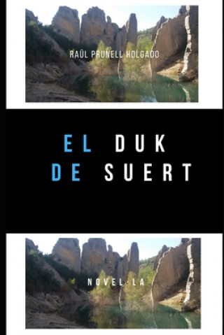 Livro El Duk de Suert Raul Prunell Holgado