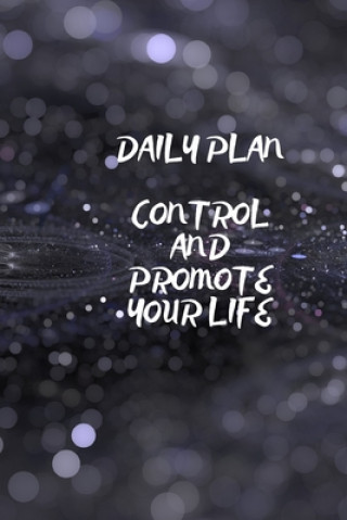 Kniha Daily Plan: Control and Promote Your Life Ahmimouch Publishing