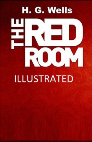 Könyv The Red Room Illustrated H. G. Wells