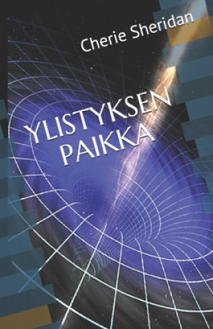 Kniha Ylistyksen Paikka Anna-Maija Mustakangas