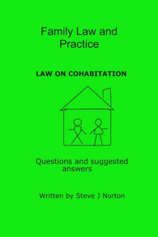 Kniha Family Law and Practice - Law on Cohabitation Steve J. Norton