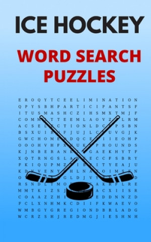 Книга Ice Hockey Word Search Puzzles: 5x8 Puzzle Book for Adults and Teens with Solutions Figure It Out Media